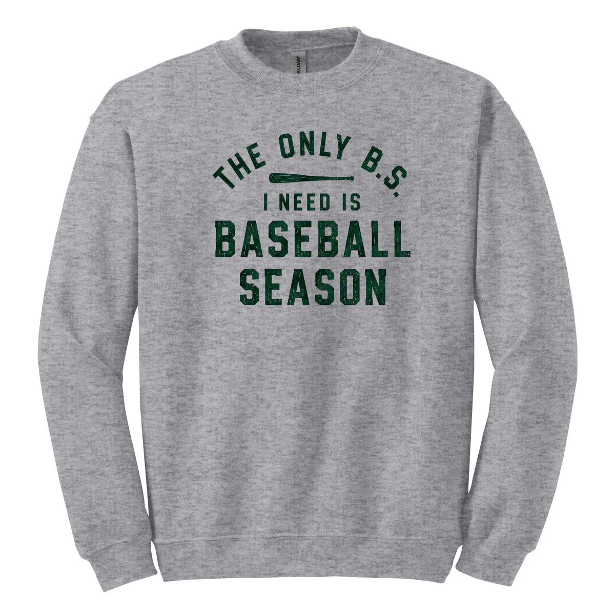 The Only B.S. I Need